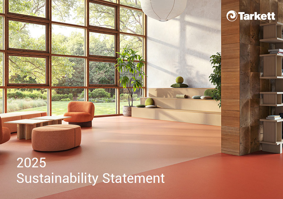 2025 Sustainability Statement Tarkett delivers concrete climate progress, cutting value-chain emissions by 27% in line with its 2030 goals
