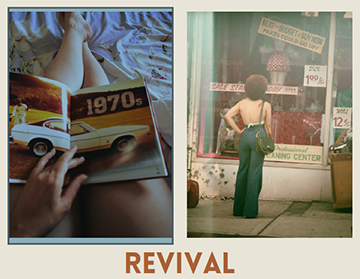 May 2022:  Revival takes modern vintage designs and adds a soft, tea-washed palette making us all feel a little nostalgic.
