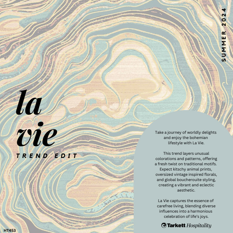 JUNE 2024: La Vie - Take a journey of wordly delights and enjoy the bohemian lifestyle with La Vie.